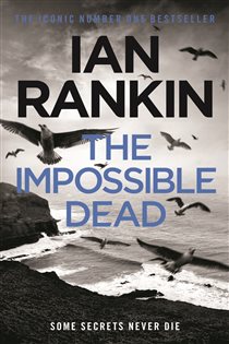 Book cover: The Impossible Dead, by Ian Rankin (preview)