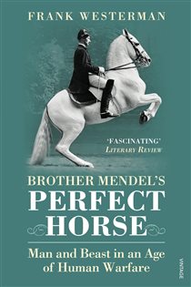 Book cover: Brother Mendel's Perfect Horse, by Frank Westerman (preview)