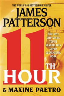 Book cover: 11th Hour (Book 11 of A Women's Murder Club Thriller) by James Patterson (preview)