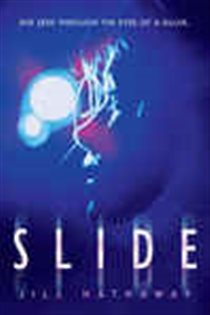 Book cover: Slide (Book 1 of Slide) by Jill Hathaway (preview)