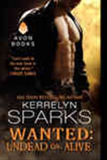 Book cover: Wanted: Undead or Alive (Book 12 of Love at Stake) by Kerrelyn Sparks (preview)