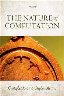 Book cover: The Nature of Computation, by Cristopher Moore (preview)