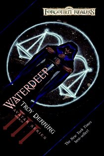 Book cover: Waterdeep (Book 3 of The Avatar Series) by Troy Denning (preview)