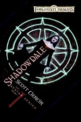 Book cover: Shadowdale (Book 1 of The Avatar Series) by Scott Ciencin (preview)