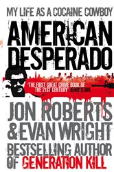 Book cover: American Desperado, by Jon Roberts (preview)