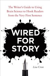 Book cover: Wired for Story, by Lisa Cron (preview)