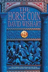Book cover: The Horse Coin, by David Wishart (preview)