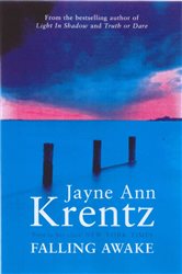 Book cover: Falling Awake, by Jayne Ann Krentz (preview)
