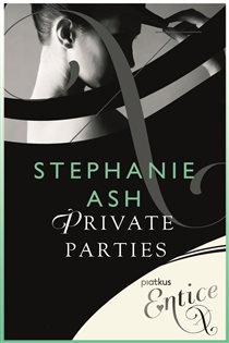 Book cover: Private Parties, by Stephanie Ash (preview)