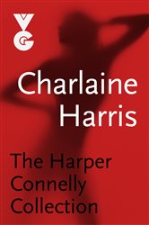 Book cover: The Harper Connelly eBook Collection, by Charlaine Harris (preview)