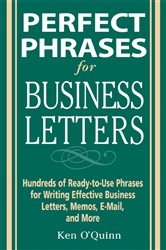 Book cover: Perfect Phrases for Business Letters, by Ken O'Quinn (preview)