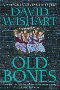 Book cover: Old Bones, by David Wishart (preview)