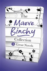 Book cover: The Maeve Binchy Collection, by Maeve Binchy (preview)