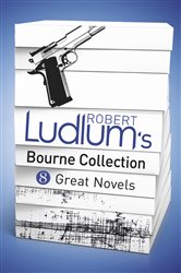 Book cover: Robert Ludlum's Bourne Collection (ebook), by Robert Ludlum (preview)