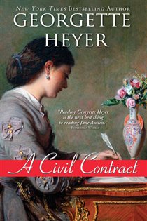Book cover: A Civil Contract (Book 21 of Regency Romances) by Georgette Heyer (preview)