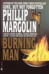 Book cover: The Burning Man, by Phillip Margolin (preview)