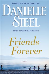 Book cover: Friends Forever, by Danielle Steel (preview)