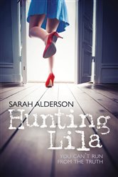 Book cover: Hunting Lila, by Sarah Alderson (preview)