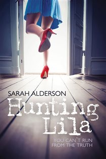 Book cover: Hunting Lila, by Sarah Alderson (preview)