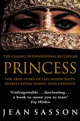 Book cover: Princess (Book 1 of Princess Series) by Jean Sasson (preview)