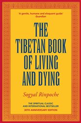 Book cover: The Tibetan Book Of Living And Dying, by Sogyal Rinpoche (preview)
