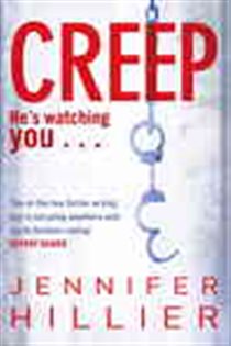 Book cover: Creep, by Jennifer Hillier (preview)