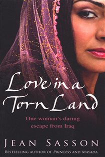 Book cover: Love In A Torn Land, by Jean Sasson (preview)