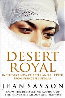 Book cover: Desert Royal (Book 3 of Princess Series) by Jean Sasson (preview)