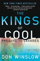 Book cover: The Kings of Cool, by Don Winslow (preview)