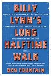Billy Lynn&#x27;s Long Halftime Walk: A Novel