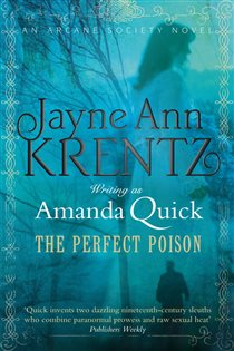 Book cover: The Perfect Poison (Book 6 of Arcane Society) by Amanda Quick (preview)