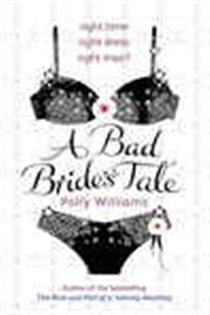 Book cover: A Bad Bride's Tale, by Polly Williams (preview)