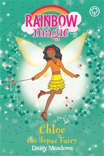 Book cover: Chloe the Topaz Fairy (Book 4 of Rainbow Magic) by Daisy Meadows (preview)