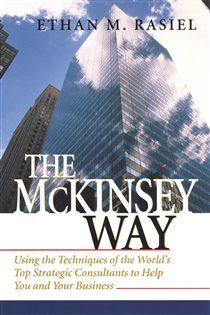Book cover: The McKinsey Way, by Ethan M. Rasiel (preview)