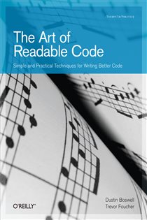 Book cover: The Art of Readable Code, by Dustin Boswell (preview)
