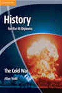 Book cover: History for the IB Diploma: The Cold War, by Allan Todd (preview)