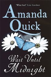 Book cover: Wait Until Midnight, by Amanda Quick (preview)
