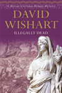 Book cover: Illegally Dead, by David Wishart (preview)
