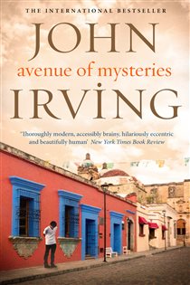 Book cover: Avenue of Mysteries, by John Irving (preview)