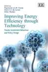 Improving Energy Efficiency through Technology: Trends, Investment Behaviour and Policy Design