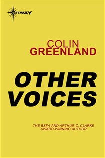 Book cover: Other Voices, by Colin Greenland (preview)