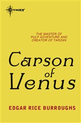 Book cover: Carson of Venus, by Edgar Rice Burroughs (preview)