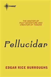 Book cover: Pellucidar, by Edgar Rice Burroughs (preview)