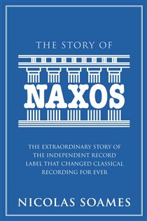 Book cover: The Story Of Naxos, by Nicolas Soames (preview)
