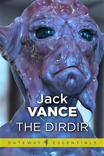 Book cover: The Dirdir (Book 202 of Gateway Essentials) by Jack Vance (preview)