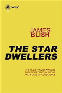 Book cover: The Star Dwellers, by James Blish (preview)
