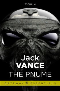 Book cover: The Pnume (Book 208 of Gateway Essentials) by Jack Vance (preview)