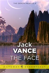 Book cover: The Face (Book 204 of Gateway Essentials) by Jack Vance (preview)