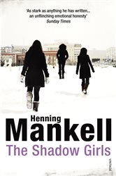 Book cover: The Shadow Girls, by Henning Mankell (preview)