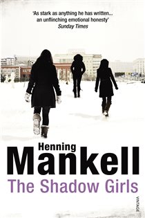 Book cover: The Shadow Girls, by Henning Mankell (preview)